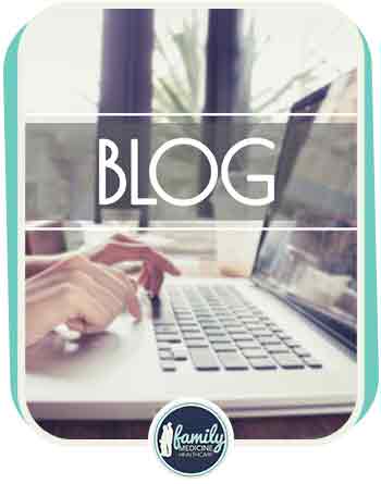 Blogs - Family Medicine Healthcare in Chesapeake, VA