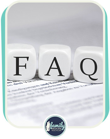 FAQ - Family Medicine Healthcare in Chesapeake, VA